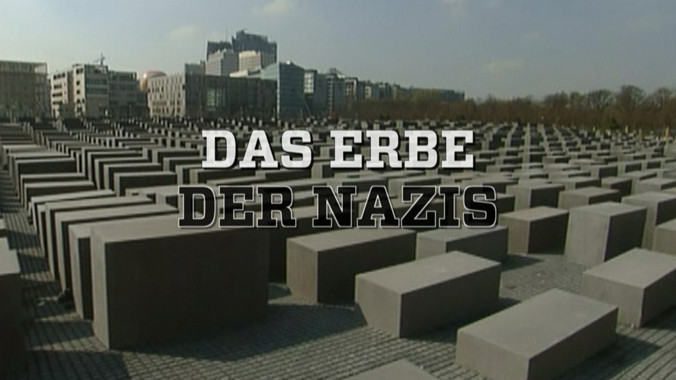 Das Erbe Der Nazis